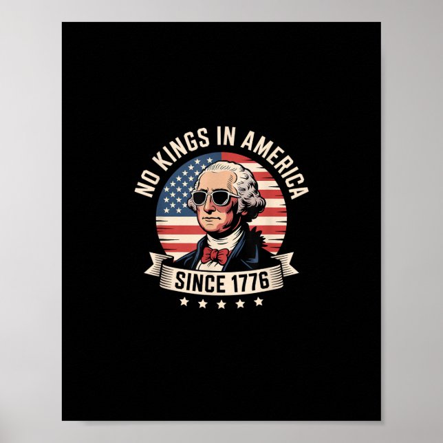 Poster No Kings In America Since 1776 Design (Devant)