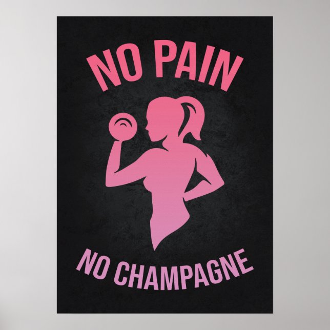 Poster No Pain No Champagne - Gymnase pour femmes (Devant)