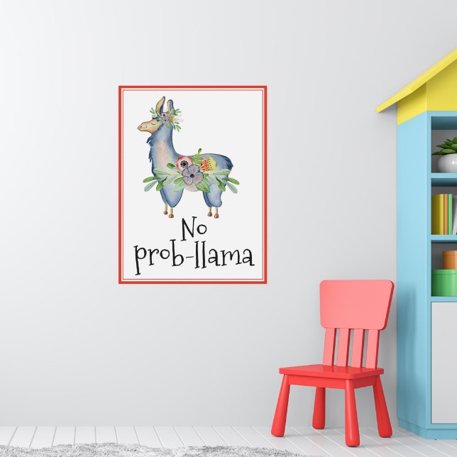 Poster No Prob-llama Fleur Llama Drôle Chambre Enfants (Pépinière 1)