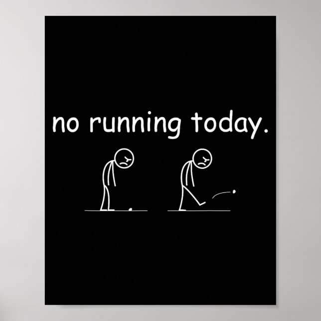 Poster No Running Today Funny Marathon Runner Athlete Men (Devant)