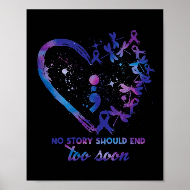 Poster No Story Should End Too Soon Suicide Prevention (Devant)