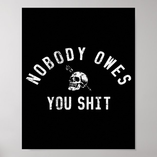 Poster Nobody Owes You (on Back)  (Devant)