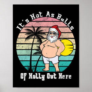 Poster Noël Drôle En Juillet Chaud Comme Père Noël Summer