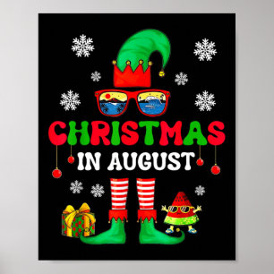 Poster Noël En Août Drôle Elfe Pour Été Noël Hommes