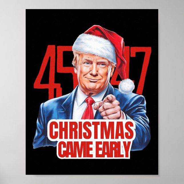 Poster Noël est arrivé tôt drôle Donald Trump Père Noël C (Devant)
