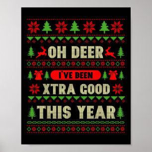 Poster Noël laid Oh Deer J'ai été très bon cette année