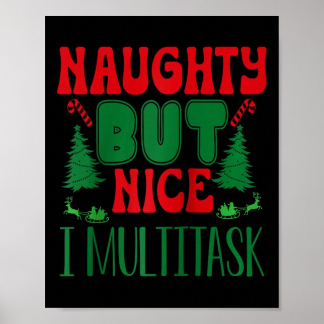 Poster Noël Mauvais Mais Nice Je Multitâche Hiver Holi (Devant)