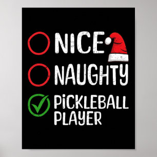 Poster Noël Nice Naughty Pickleball Player Liste de Noël