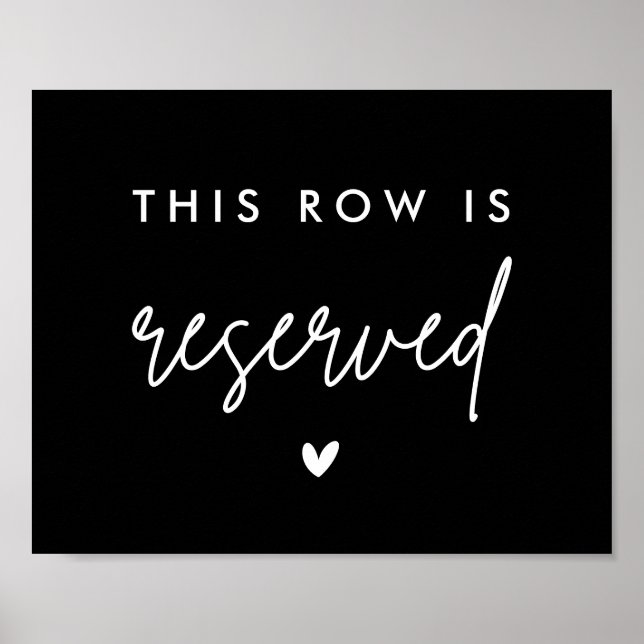 Poster Noir Cette rangée est Réservée Chaise Siège Réserv (Devant)