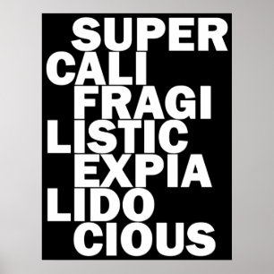 Poster noir surcalifragilisticexpialidocile