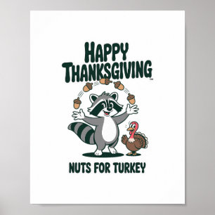 Poster Noix de Raton Laveur Drôles de Thanksgiving pour l