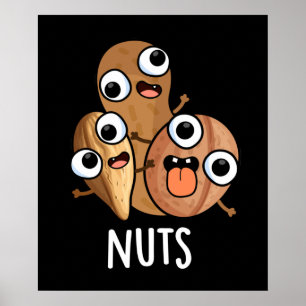Poster Noix Drôle Nutty Food Pun Dark BG