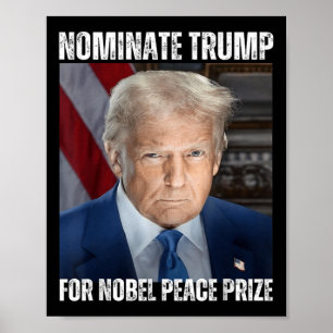 Poster Nommer Trump Pour Le Prix Nobel De La Paix