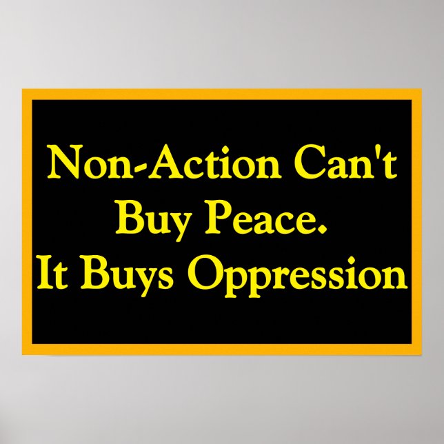Poster Non-Action Buys Oppression (Devant)