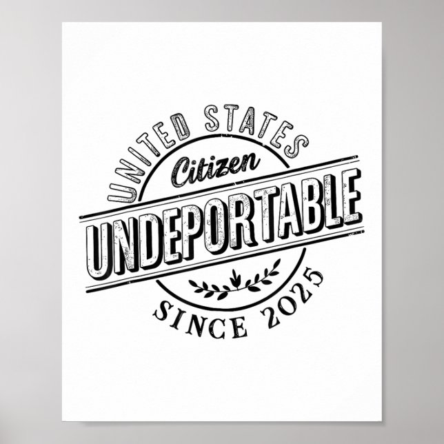 Poster Non déportable 2025 Shirt New Us Citoyenneté Citoy (Devant)