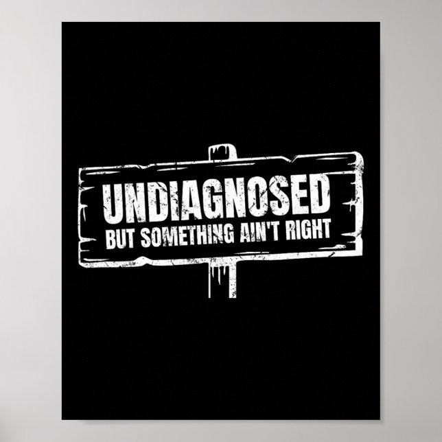 Poster Non diagnostiqué mais quelque chose ne va pas drôl (Devant)
