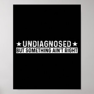 Poster Non diagnostiqué, mais Soing Ain n'a pas raison Mè