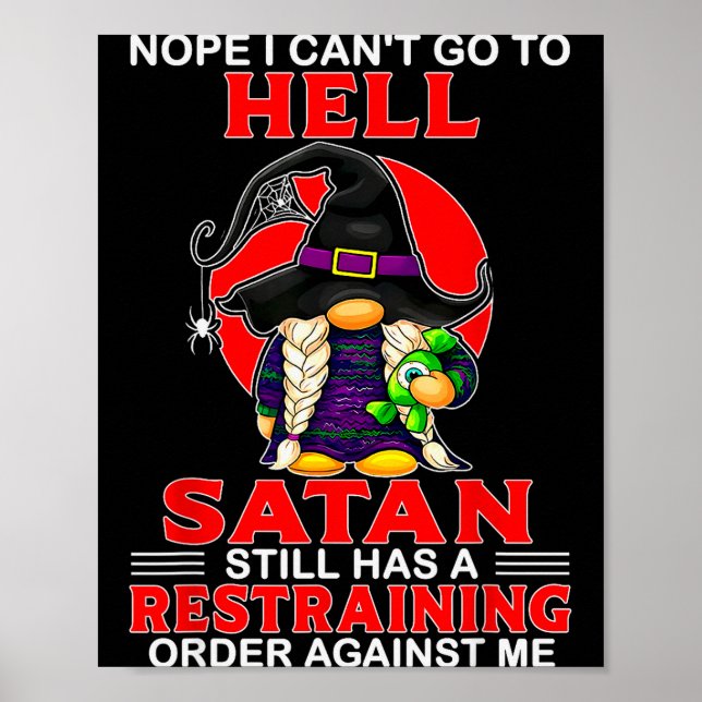 Poster Non je ne peux pas aller en enfer Satan a encore u (Devant)