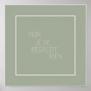 Poster Non, Ne Regrette de Je Rien-Aucun, je ne regrette