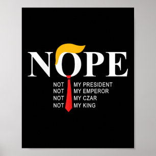 Poster Non pas mon président King Funny Trump