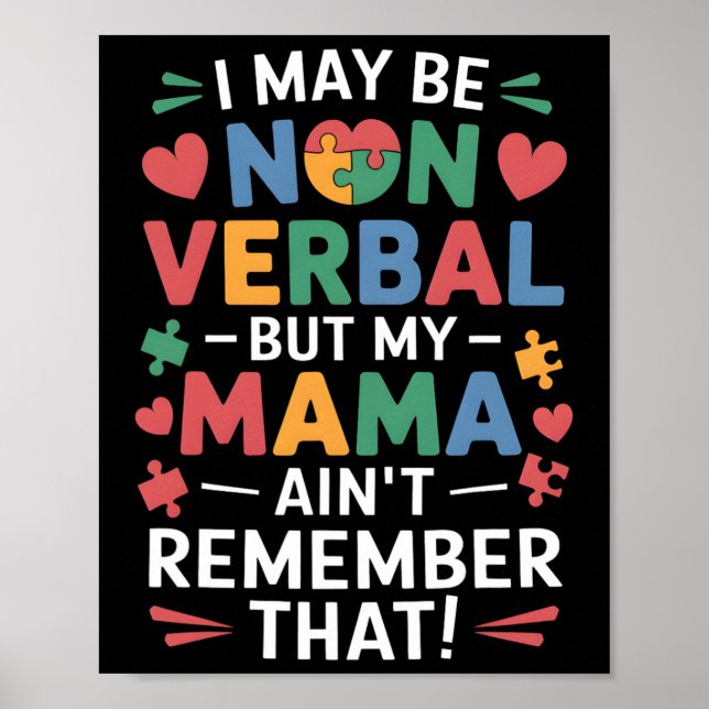 Poster Non Verbal But Mama Knows Autism Humor  (Devant)