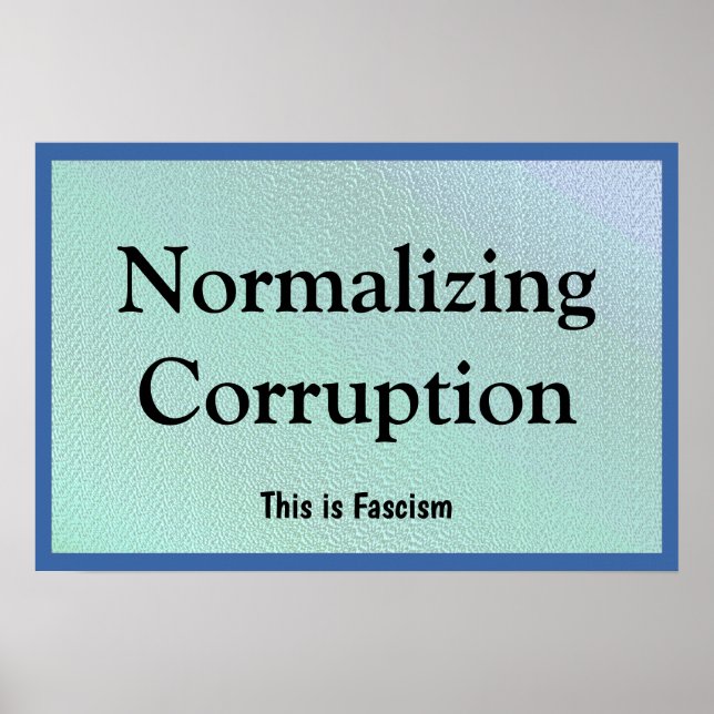 Poster Normalisation de la corruption (Devant)