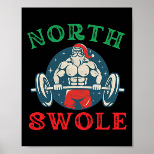 Poster North Swole Funny Muscle Père Noël Carrosserie de 