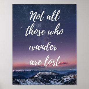 Poster Not all those who wander are lost travel quote