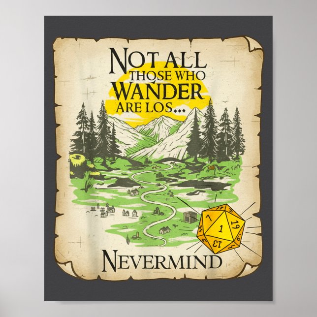Poster Not All Who Wander Are Lost Funny Maps Rpg Parody  (Devant)