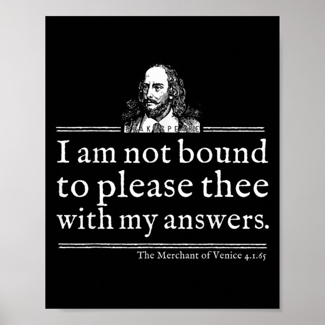 Poster Not Bound To Please Shakespeare Quote Shirt Theate (Devant)