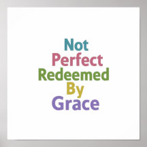 Not Perfect Redeemed By Grace Minimalist Clean