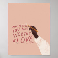 "Note à soi : Tu es digne de l'amour."