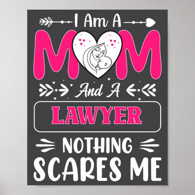 Poster Nothing Es Me Funny Lawyer Mom Quote  (Devant)
