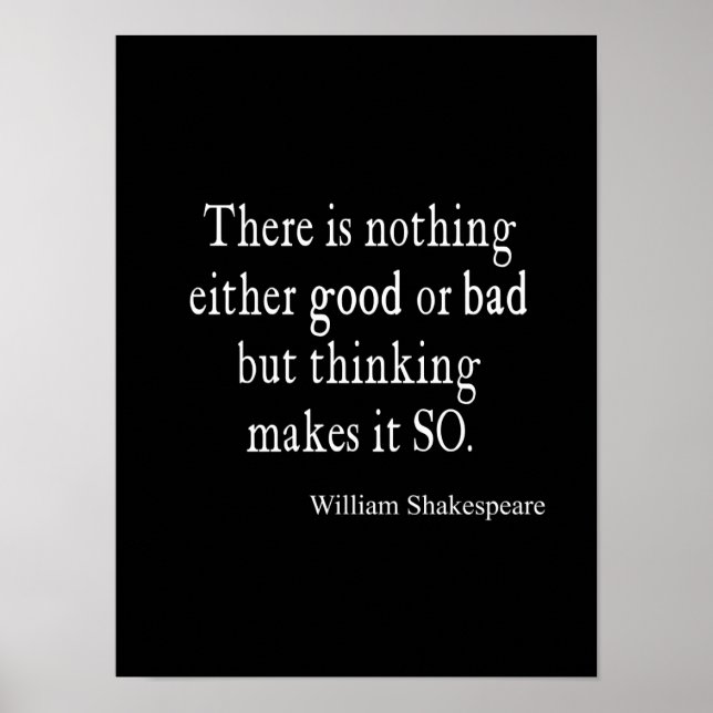 Poster Nothing Good or Bad Thinking Shakespeare (Devant)