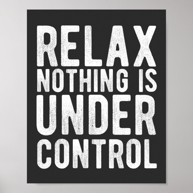 Poster nothing is uncontrol (Devant)