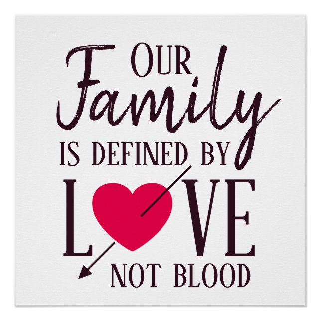 Poster Notre famille est définie par l'amour pas l'adopti (Devant)