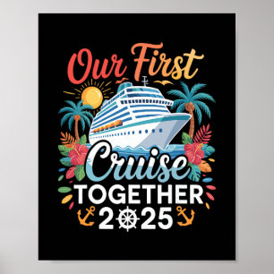 Poster Notre première croisière 2025 ensemble voyage coup