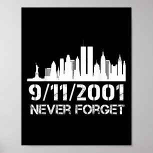 Poster N'oubliez jamais 911 21e anniversaire mémorial pat