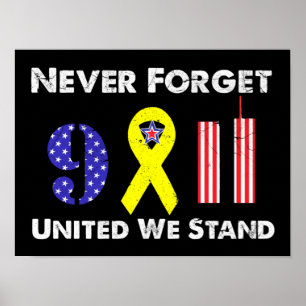 Poster N'Oubliez Jamais 9 11 Unis Nous Sommes Debout