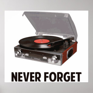 Poster N'oubliez jamais les joueurs de disques vinyles