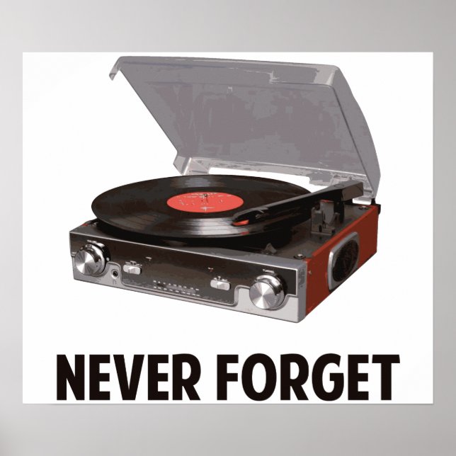 Poster N'oubliez jamais les joueurs de disques vinyles (Devant)