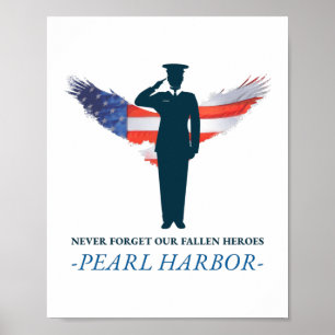 Poster N'oubliez jamais notre Fallen Heroes Pearl Harbor 