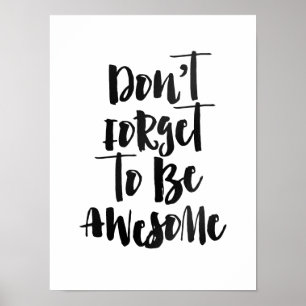 Poster N'oubliez pas d'être impressionnant