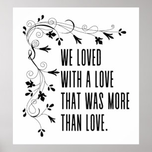 Poster Nous aimions avec un amour qui était plus qu'un am