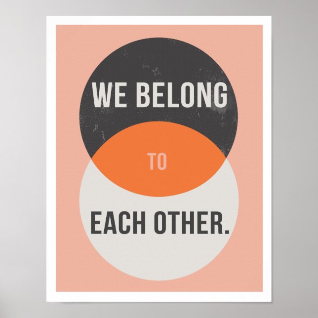 Poster Nous appartenons les uns aux autres 11"x14" Art Pr (Devant)