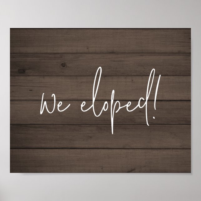 Poster Nous Avons Elopé Script Rustique Faux Wood Elopeme (Devant)