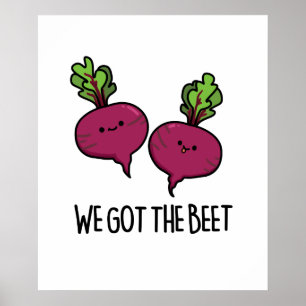 Poster Nous Avons La Beet Funny Vegetable Pun