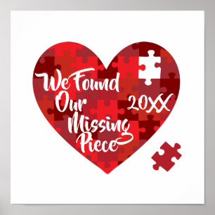Poster Nous Avons Trouvé Notre Pièce Manquante - Puzzle H
