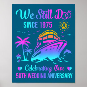 Poster Nous faisons toujours 50e anniversaire de mariage