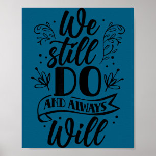 Poster Nous ferons toujours anniversaire de mariage marri